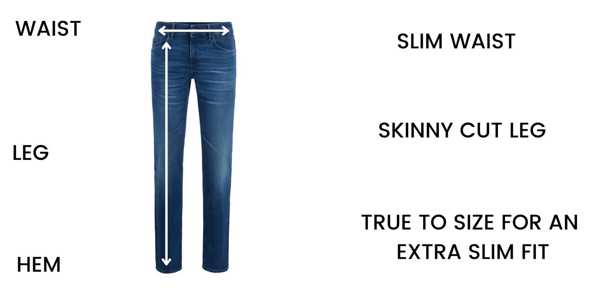 Boss Jeans Extra Slim Fit Size Chart